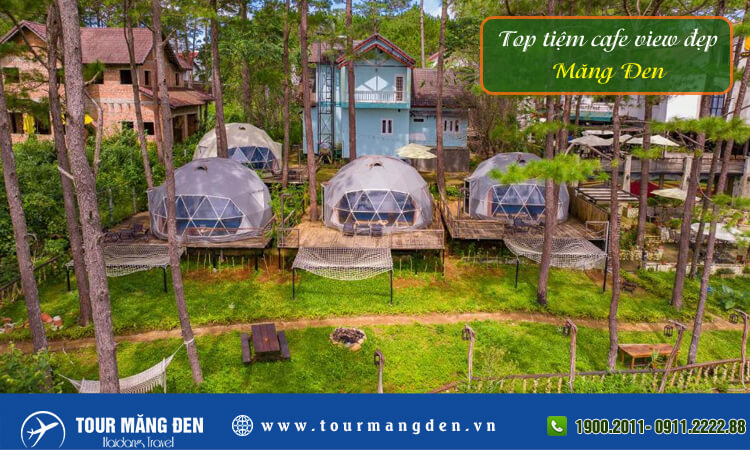 Top quán café view đẹp Măng Đen 