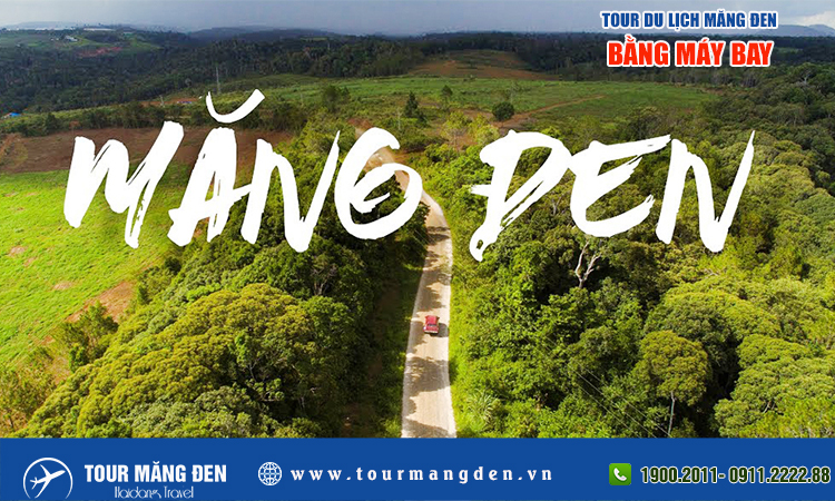 Tour du lịch Măng Đen bằng máy bay