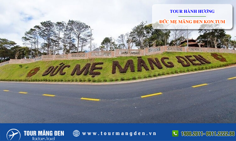 Tour hành hương Đức Mẹ Măng Đen Kon Tum