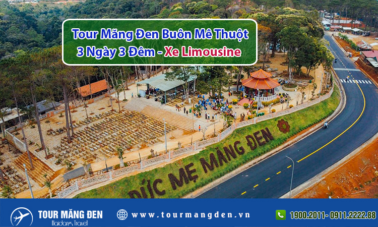 Tour Măng Đen Buôn Mê Thuột 3 Ngày 3 Đêm